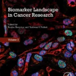 خرید و دانلود نسخه کامل کتاب 
Biomarker Landscape in Cancer Research