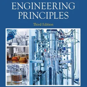 خرید و دانلود نسخه کامل کتاب 
Bioprocess Engineering Principles 3rd Edition