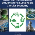 خرید و دانلود نسخه کامل کتاب 
Biorefinery of Industrial Effluents for a Sustainable Circular Economy