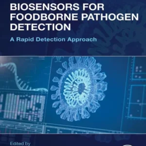 خرید و دانلود نسخه کامل کتاب 
Biosensors for Foodborne Pathogen Detection: A Rapid Detection Approach سورنا بوک