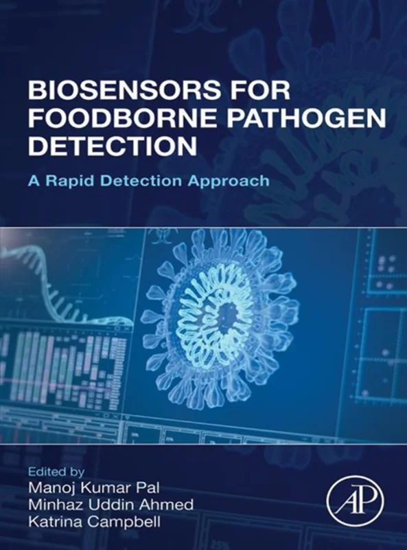 خرید و دانلود نسخه کامل کتاب
Biosensors for Foodborne Pathogen Detection: A Rapid Detection Approach_6a5dcf18b4d40.webp خرید و دانلود نسخه کامل کتاب
Biosensors for Foodborne Pathogen Detection: A Rapid Detection Approach سورنا بوک - تصویر 1