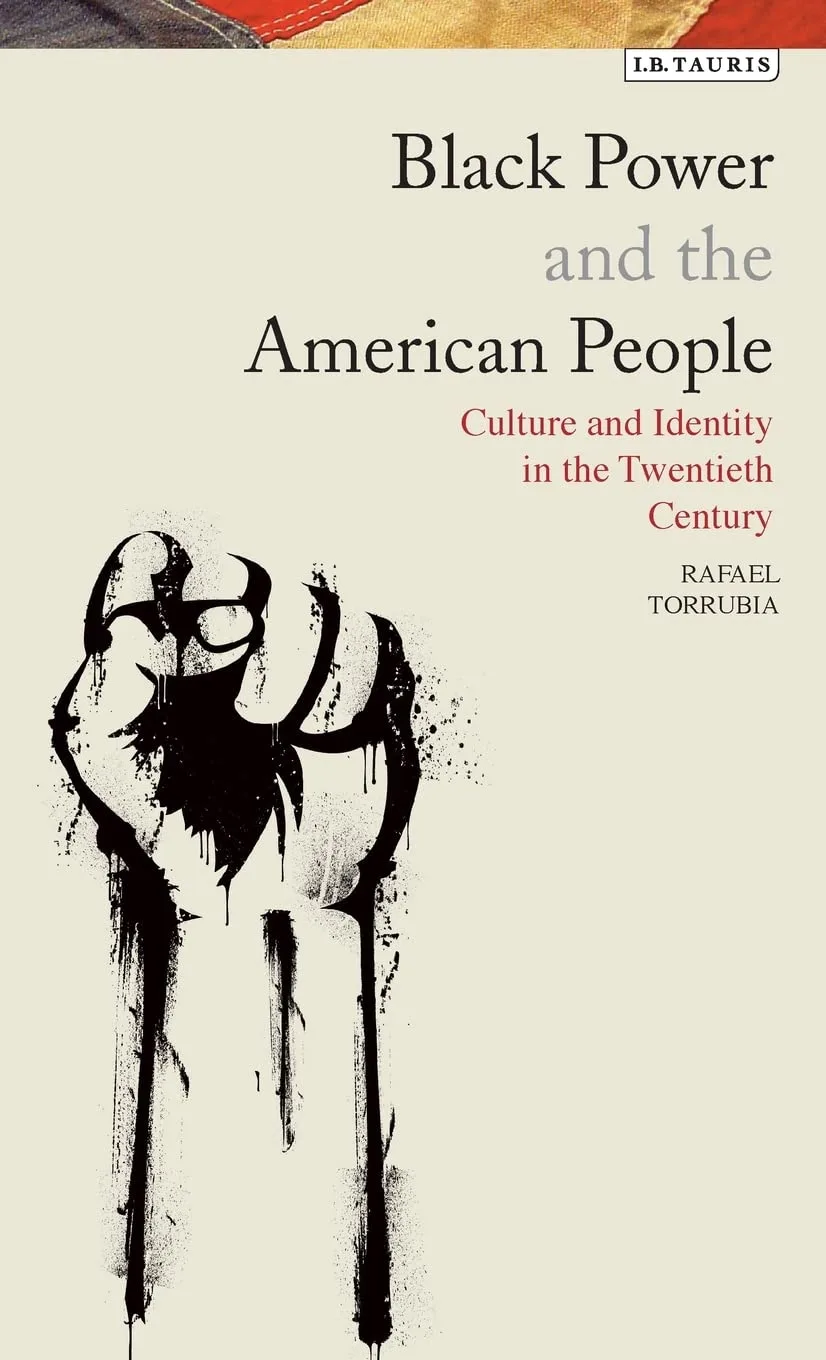 خرید و دانلود نسخه کامل کتاب Black Power and the American People: The Cultural Legacy of Black Radicalism_68e5b1cdd2ed5.jpeg خرید و دانلود نسخه کامل کتاب Black Power and the American People: The Cultural Legacy of Black Radicalism