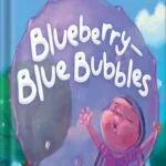 خرید و دانلود نسخه کامل کتاب Blueberry-Blue Bubble by Carrie Sharkey Asner PDF