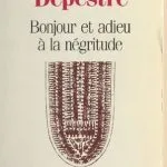 خرید و دانلود نسخه کامل کتاب Bonjour et adieu à la négritude