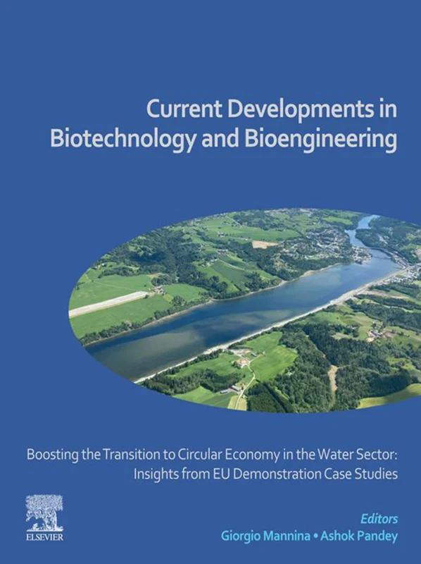 خرید و دانلود نسخه کامل کتاب
Boosting the Transition to Circular Economy in the Water Sector: Insights from EU Demonstration Case Studies: Current Developments in Biotechnology and Bioengineering_6a5e51dc713e7.webp خرید و دانلود نسخه کامل کتاب
Boosting the Transition to Circular Economy in the Water Sector: Insights from EU Demonstration Case Studies: Current Developments in Biotechnology and Bioengineering - تصویر 1