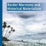 خرید و دانلود نسخه کامل کتاب Border-Marxisms and Historical Materialism: Untimely Encounters