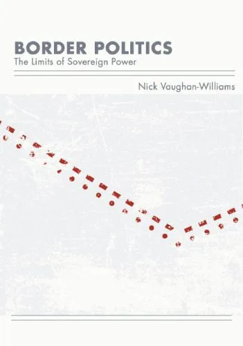 خرید و دانلود نسخه کامل کتاب Border Politics: The Limits of Sovereign Power_68ea7229974df.jpeg خرید و دانلود نسخه کامل کتاب Border Politics: The Limits of Sovereign Power