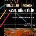 خرید و دانلود نسخه کامل کتاب Bozulan Ekonomi Nasıl Düzeltilir