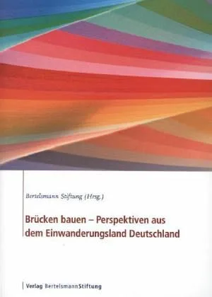 خرید و دانلود نسخه کامل کتاب Brücken bauen – Perspektiven aus dem Einwanderungsland Deutschland_68f84b3e886f5.jpeg خرید و دانلود نسخه کامل کتاب Brücken bauen – Perspektiven aus dem Einwanderungsland Deutschland
