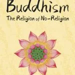 خرید و دانلود نسخه کامل کتاب Buddhism: The Religion of No-Religion