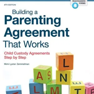 خرید و دانلود نسخه کامل کتاب Building a Parenting Agreement That Works: Child Custody Agreements Step by Step