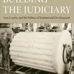 خرید و دانلود نسخه کامل کتاب Building the Judiciary: Law, Courts, and the Politics of Institutional Development