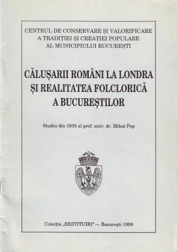 خرید و دانلود نسخه کامل کتاب Călușarii români la Londra și realitatea folclorică a Bucureștilor_69083ba662797.jpeg خرید و دانلود نسخه کامل کتاب Călușarii români la Londra și realitatea folclorică a Bucureștilor