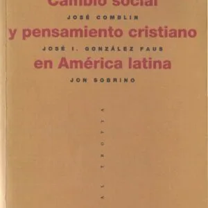 خرید و دانلود نسخه کامل کتاب Cambio social y pensamiento cristiano en América latina