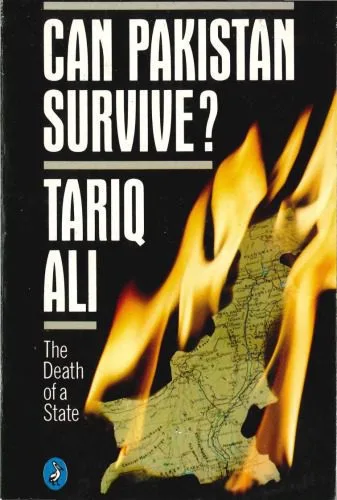 خرید و دانلود نسخه کامل کتاب Can Pakistan Survive?: The Death of a State_68f7c4a1a193c.jpeg خرید و دانلود نسخه کامل کتاب Can Pakistan Survive?: The Death of a State