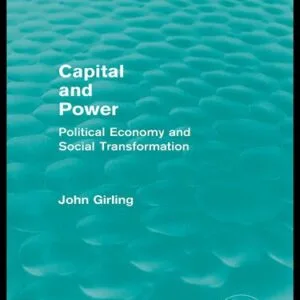 خرید و دانلود نسخه کامل کتاب Capital and Power: Political Economy and Social Transformation