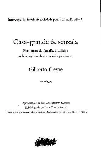 خرید و دانلود نسخه کامل کتاب Casa-grande & senzala: Formação da família brasileira sob o regime da economia partriarcal_68f86cbcc4342.jpeg خرید و دانلود نسخه کامل کتاب Casa-grande & senzala: Formação da família brasileira sob o regime da economia partriarcal