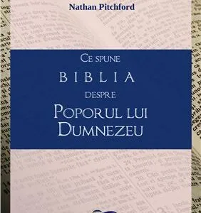 خرید و دانلود نسخه کامل کتاب Ce spune Biblia despre poporul lui Dumnezeu