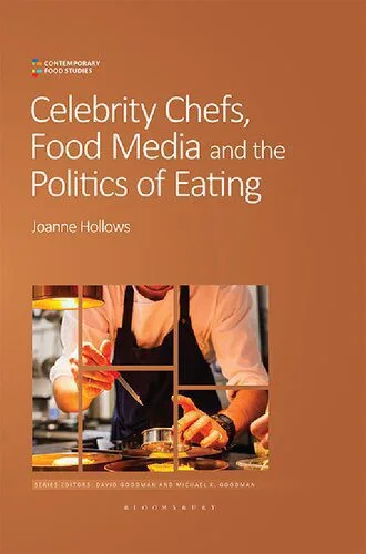 خرید و دانلود نسخه کامل کتاب Celebrity Chefs, Food Media and the Politics of Eating_68e5a5a6a86e0.jpeg خرید و دانلود نسخه کامل کتاب Celebrity Chefs, Food Media and the Politics of Eating