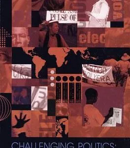 خرید و دانلود نسخه کامل کتاب Challenging Politics: Indigenous People’s Experiences with Political Parties and Elections