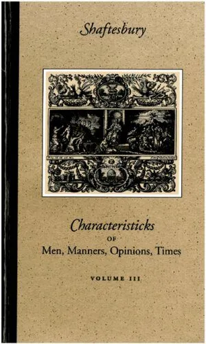 خرید و دانلود نسخه کامل کتاب Characteristicks of Men, Manners, Opinions, Times_68e38c8c55abd.jpeg خرید و دانلود نسخه کامل کتاب Characteristicks of Men, Manners, Opinions, Times