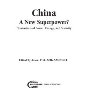 خرید و دانلود نسخه کامل کتاب China: A new superpower? : Dimensions of power, energy and security