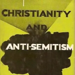 خرید و دانلود نسخه کامل کتاب Christianity and Anti-Semitism