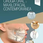خرید و دانلود نسخه کامل کتاب Cirugía oral y maxilofacial contemporánea (Spanish Edition)