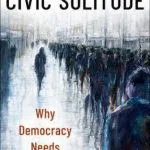 خرید و دانلود نسخه کامل کتاب Civic Solitude: Why Democracy Needs Distance