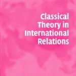 خرید و دانلود نسخه کامل کتاب Classical theory in international relations
