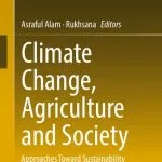 خرید و دانلود نسخه کامل کتاب Climate Change, Agriculture and Society: Approaches Toward Sustainability