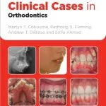 خرید و دانلود نسخه کامل کتاب Clinical Cases in Orthodontics (Clinical Cases (Dentistry)) 1st Edition