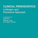 خرید و دانلود نسخه کامل کتاب Clinical Periodontics: A Modern and Preventive Approach