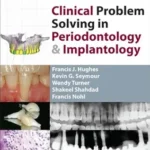خرید و دانلود نسخه کامل کتاب Clinical Problem Solving in Periodontology and Implantology - E-Book (Clinical Problem Solving in Dentistry)