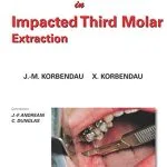 خرید و دانلود نسخه کامل کتاب Clinical Success in Impacted Third Molar Extraction 1st Edition