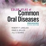 خرید و دانلود نسخه کامل کتاب Color Atlas of Common Oral Diseases, Enhanced Edition 5th Edition