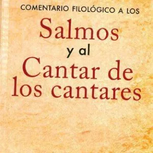 خرید و دانلود نسخه کامل کتاب Comentario filológico a los Salmos y al Cantar de los cantares