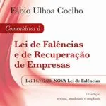 خرید و دانلود نسخه کامل کتاب Comentários á Lei de Falências e de Recuperação de Empresas: Lei 14.112/20, nova Lei de falências