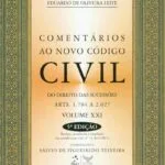 خرید و دانلود نسخه کامل کتاب Comentários ao Novo Código Civil, volume XXI: Do Direito das Sucessões: Arts.1.784 a 2.027