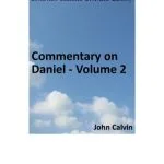 خرید و دانلود نسخه کامل کتاب Commentary on Daniel. Volume 2