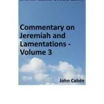 خرید و دانلود نسخه کامل کتاب Commentary on Jeremiah and Lamentations. Volume 3