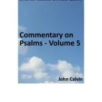 خرید و دانلود نسخه کامل کتاب Commentary on Psalms. Volume 5