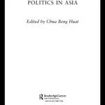 خرید و دانلود نسخه کامل کتاب Communitarian Politics in Asia (Politics in Asia Series)