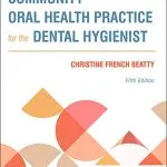 خرید و دانلود نسخه کامل کتاب Community Oral Health Practice for the Dental Hygienist - E-Book