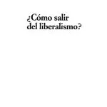 خرید و دانلود نسخه کامل کتاب Como salir del liberalismo