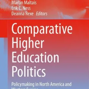 خرید و دانلود نسخه کامل کتاب Comparative Higher Education Politics: Policymaking in North America and Western Europe
