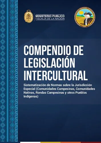 خرید و دانلود نسخه کامل کتاب Compendio de legislación intercultural (Perú). Sistematización de Normas sobre la Jurisdicción Especial (Comunidades Campesinas, Comunidades Nativas, Rondas Campesinas y otros Pueblos Indígenas)_69189e5609fe3.jpeg خرید و دانلود نسخه کامل کتاب Compendio de legislación intercultural (Perú). Sistematización de Normas sobre la Jurisdicción Especial (Comunidades Campesinas, Comunidades Nativas, Rondas Campesinas y otros Pueblos Indígenas)