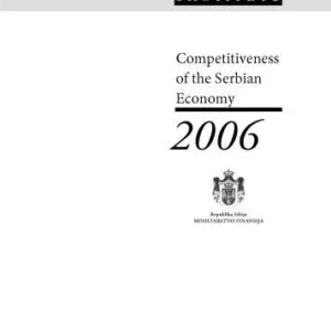 خرید و دانلود نسخه کامل کتاب Competitiveness of the Serbian Economy 2006