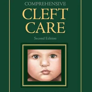 خرید و دانلود نسخه کامل کتاب Comprehensive Cleft Care, Second Edition: Volume Two