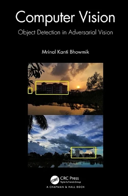 خرید و دانلود نسخه کامل کتاب
Computer Vision: Object Detection In Adversarial Vision_6a5dd4548ce7d.webp خرید و دانلود نسخه کامل کتاب
Computer Vision: Object Detection In Adversarial Vision سورنا بوک - تصویر 1